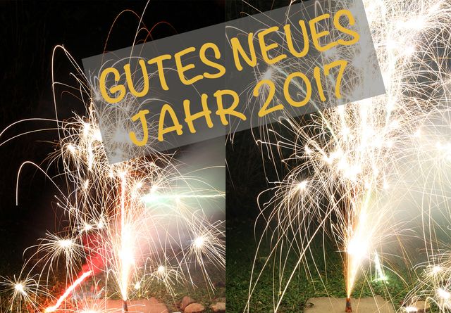 Gutes Neues Jahr 2017!